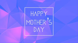 Happy Mothers Day with purple triangles pattern on fashion gradient, motion holidays, fashion and family style background
