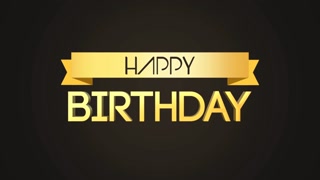 Happy Birthday with gold ribbon on black gradient, motion holidays and promo style background