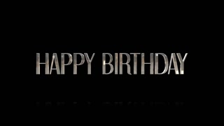 Elegance and festive style Happy Birthday text set against a sophisticated black gradient background, this motion promo is an ideal for personal holiday