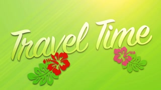 Animated text Travel Time with sun rays and flowers, green summer background. Elegant and luxury dynamic retro style footage for advertising and promo theme