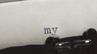 my love - Typed on an old vintage typewriter. . Close-up