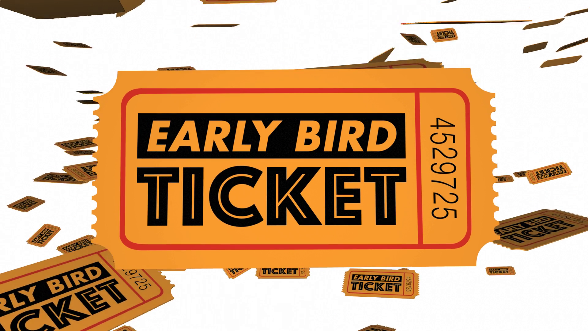 Early Bird Ticket Advance Sales Discount 3 D Animation Motion