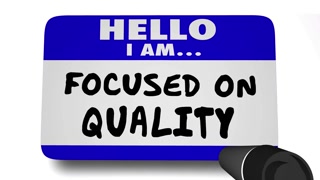 Focused On Quality Personal Commitment Service Excellence Name Tag 3 D Animation