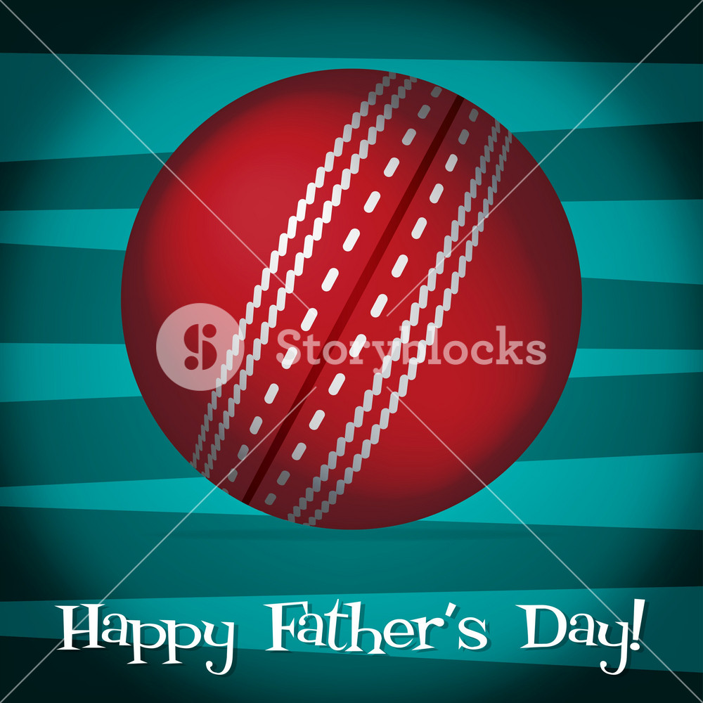 Bright Cricket Ball Happy Father's Day Card In Vector Format. Royalty